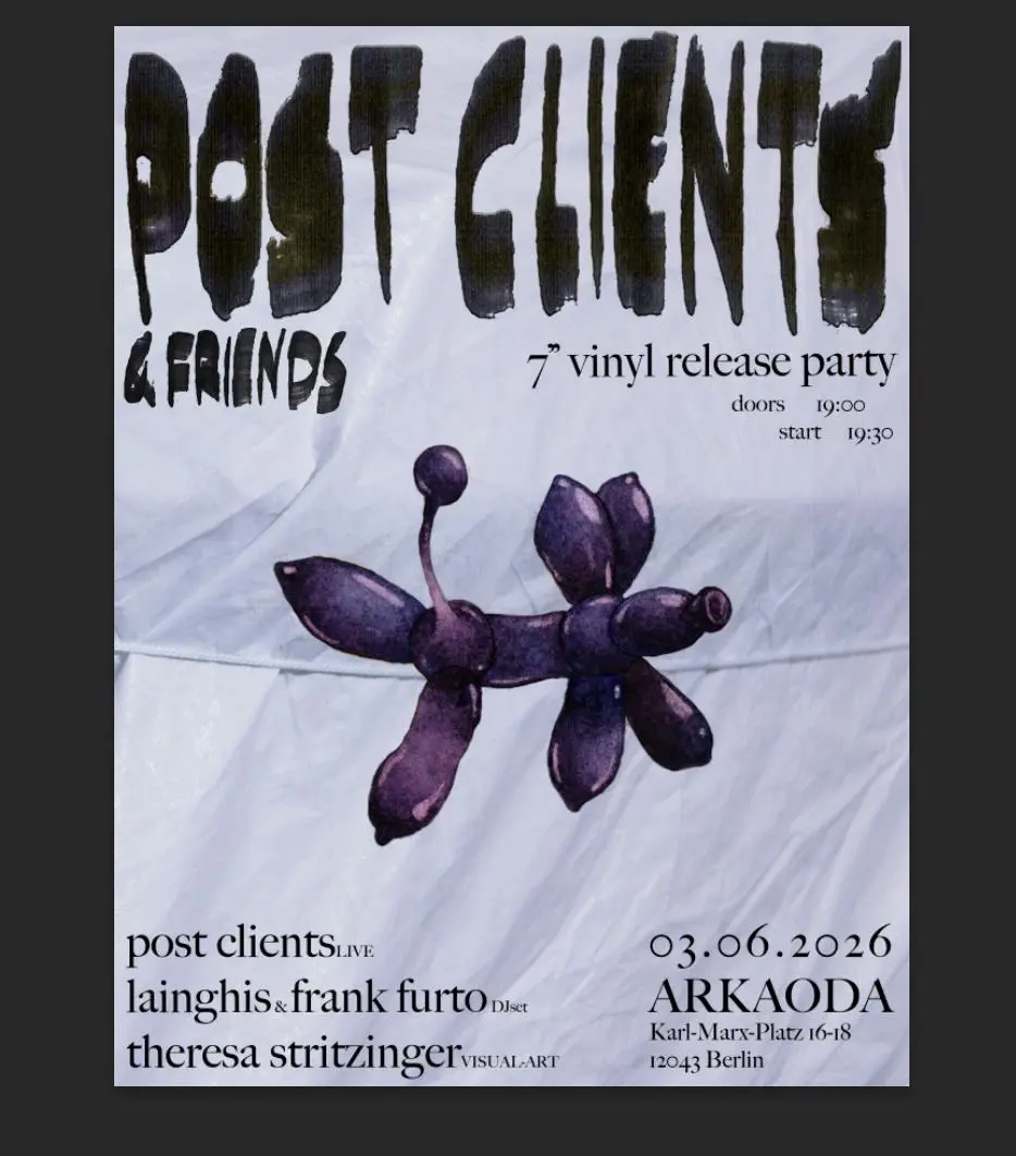Post Clients & Friends: 7' Vinyl Release Party