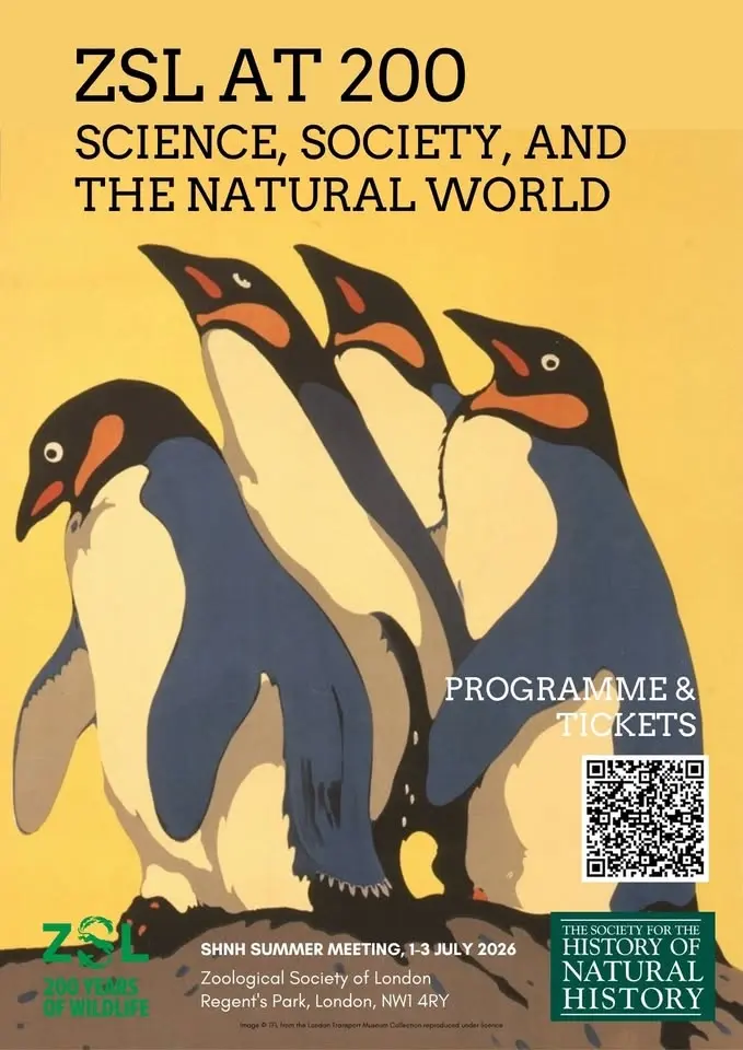 SHNH International Summer Meeting 2026 - ZSL at 200: Science, Society, and the Natural World