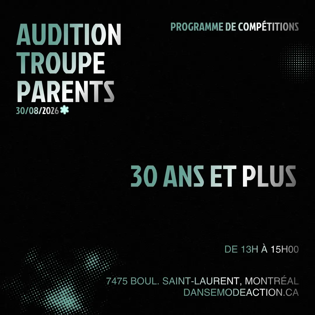 Audition Troupe Parents - 30 ans et plus