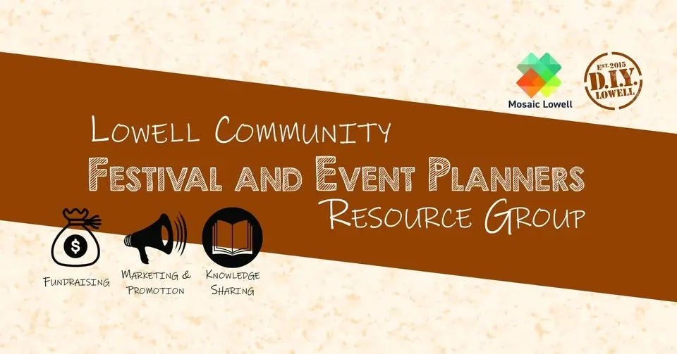 Lowell Festival & Event Planners Resource Group