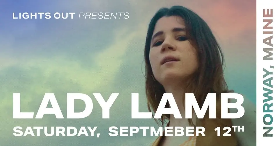 Lady Lamb at Penn Landing, Norway, ME 