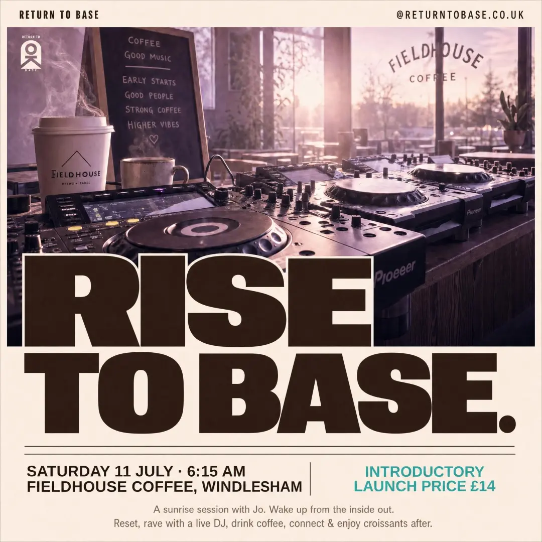 Rise to BASE. Sunrise Reset. Rave. Recharge.