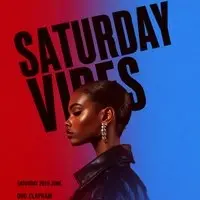 Saturday Vibes (£5 B4 Midnight With A Ticket)