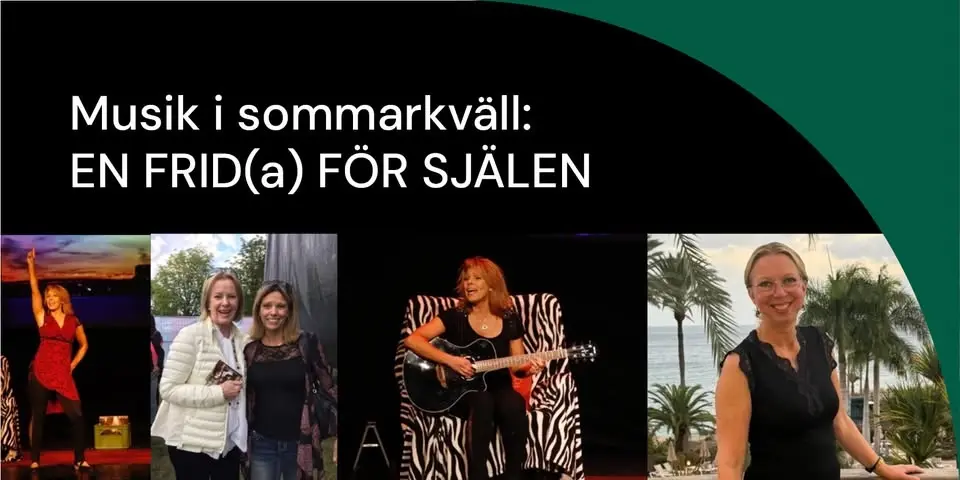 Musik i sommarkväll: EN FRID(a) FÖR SJÄLEN