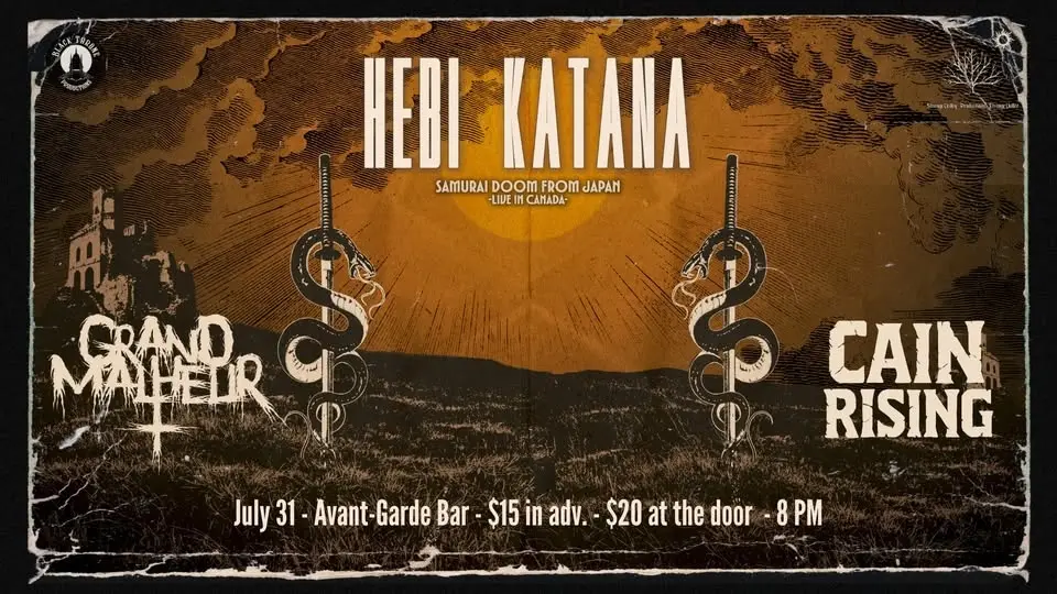 HEBI KATANA | GRAND MALHEUR | CAIN RISING @AVANT-GARDE, OTTAWA