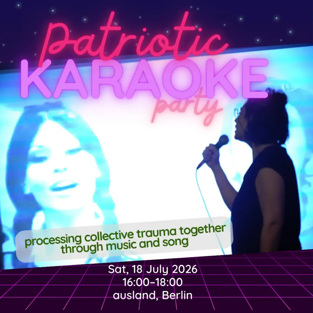 Patriotic Karaoke - a participatory workshop