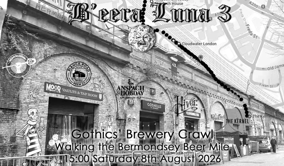 B'eera Luna 3 - Gothics' Brewery Crawl