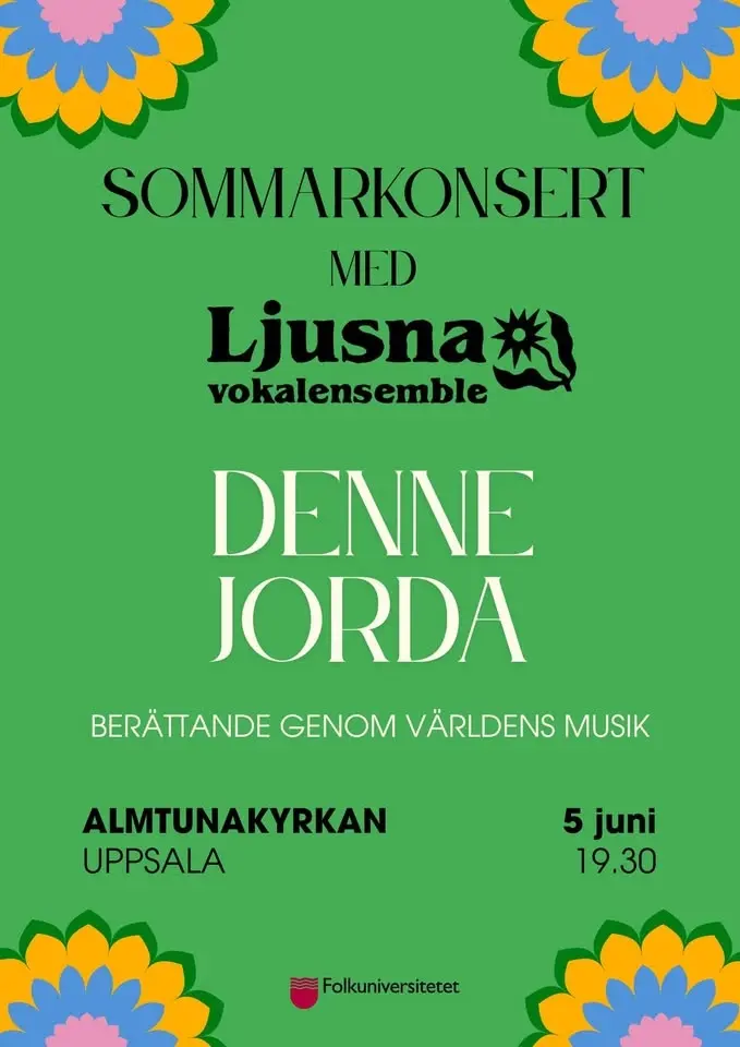 DENNE JORDA - Sommarkonsert med Ljusna Vokalensemble
