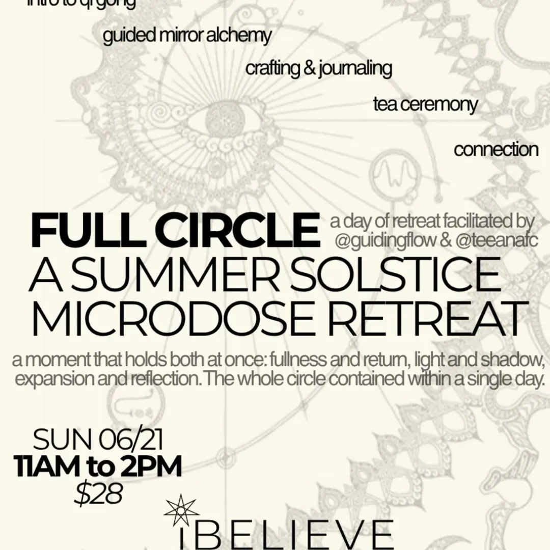 FULL CIRCLE: summer solstice microdose retreat