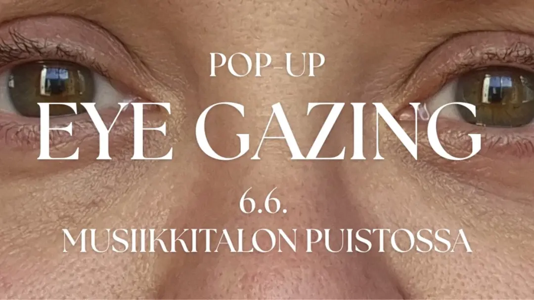 POP-UP EYE GAZING MUSIIKKITALON PUISTOSSA