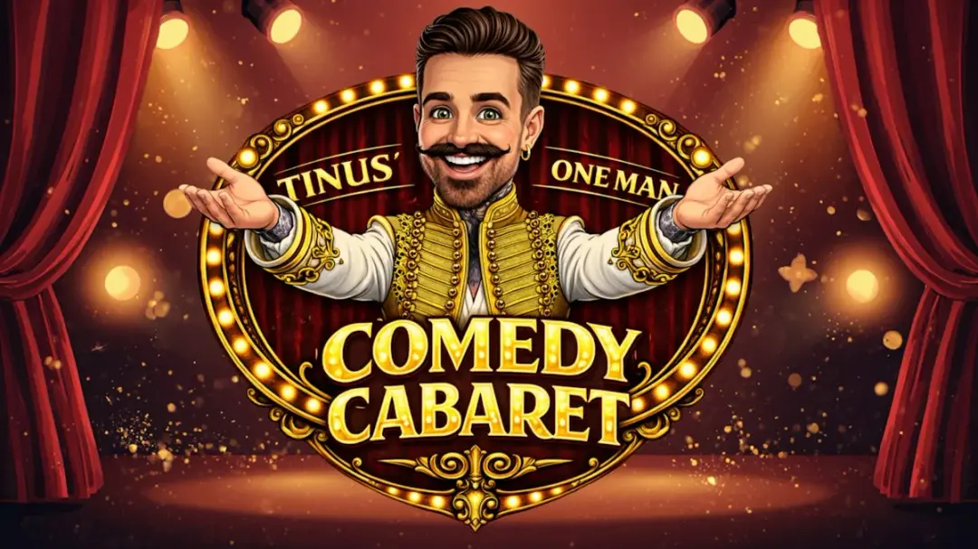TINUS ONEMAN COMEDY CABARET