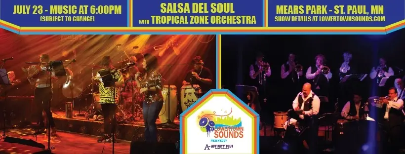 Salsa del Soul with Tropical Zone Orchestra