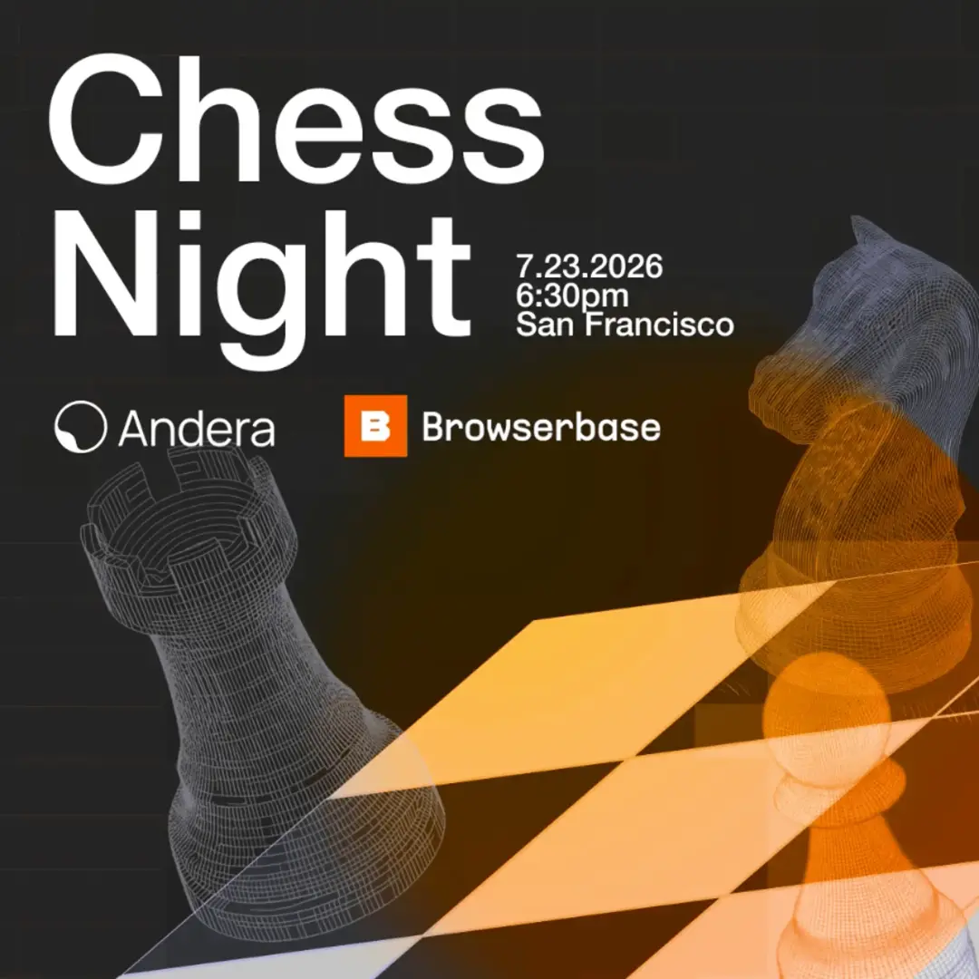 Chess Night: Andera x Browserbase Bughouse Tournament
