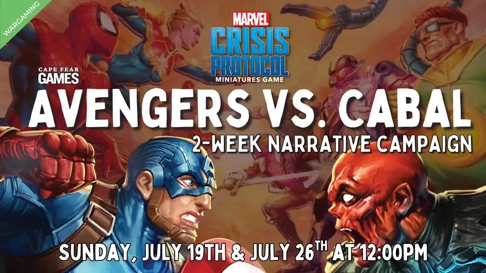 Marvel Crisis Protocol: Avengers vs. Cabal Narrative Campaign