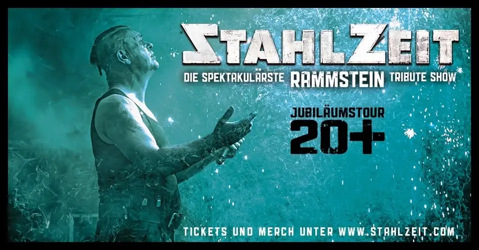 STAHLZEIT in Burglengenfeld + JUBILÄUMSTOUR 20 PLUS