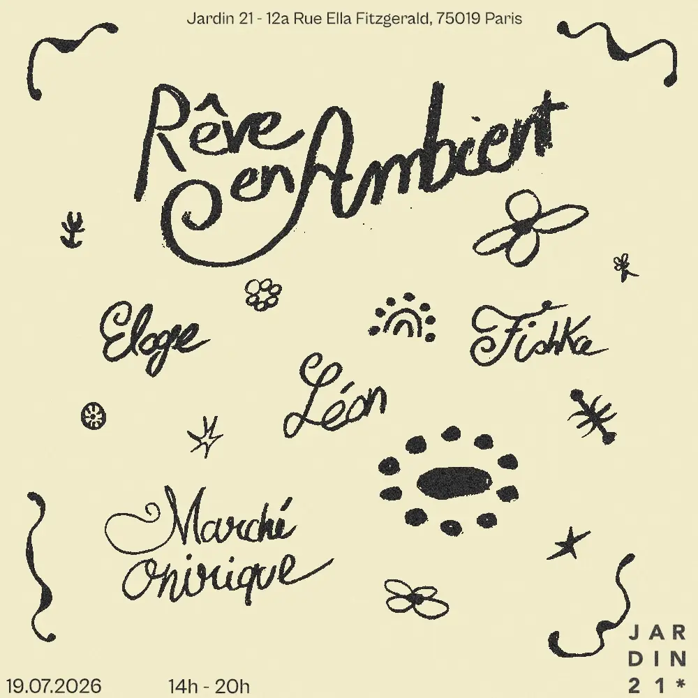 Rêve en Ambient • Chill Open Air • Jardin 21