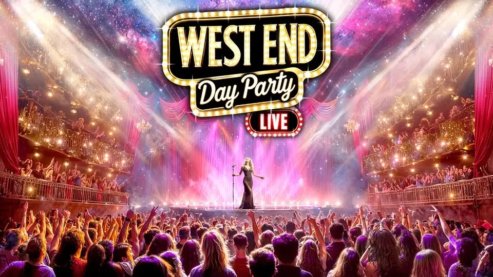 The West End Day Party: Southampton 🎭