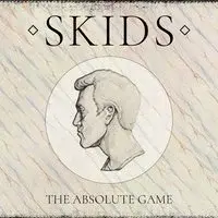 The Skids 'The Absolute Game'