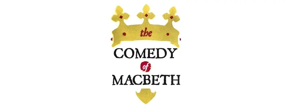 The Comedy of Macbeth