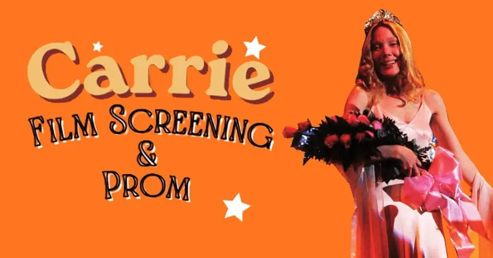 Carrie Halloween Prom + Film - S&S Class of 2026