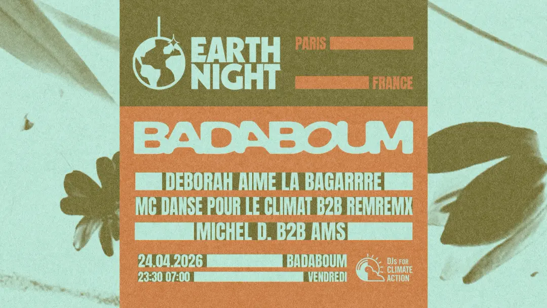 Club — Earth Night: Deborah Aime La Bagarre