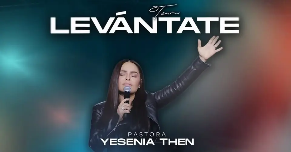 Yesenia Then: Levántate Tour