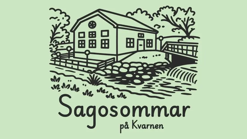Sommarutställning på Kvarnen: SAGOSOMMAR!