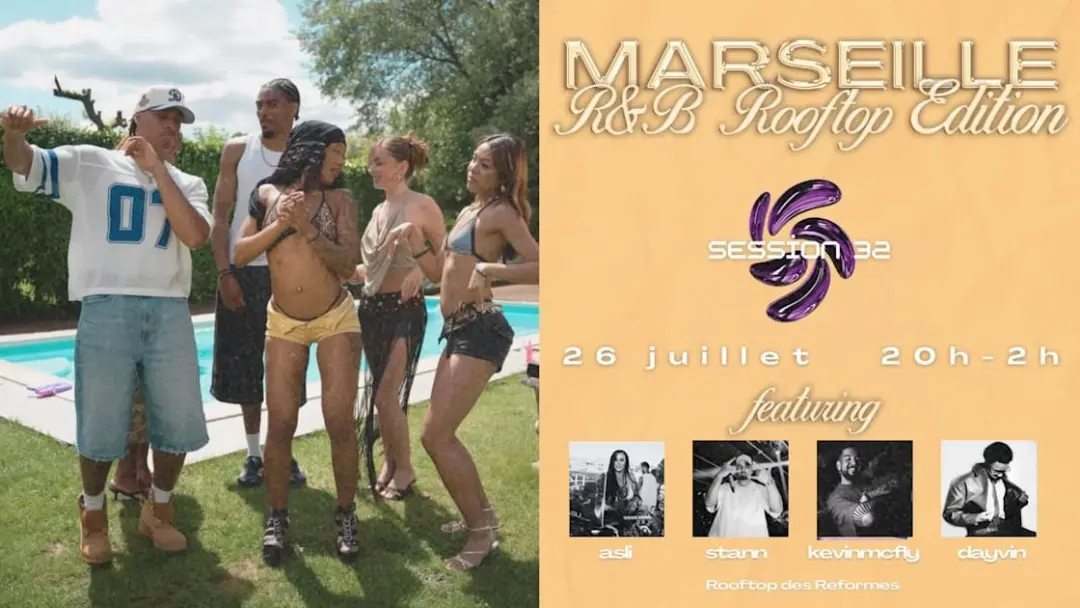 Session 32 R&B Party Marseille : Rooftop Season
