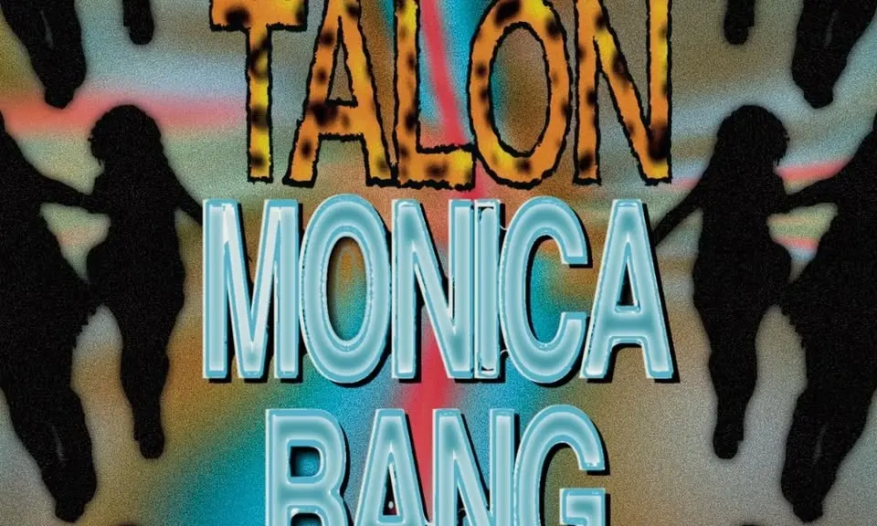 Pig Milk, Talon, Monica Bang