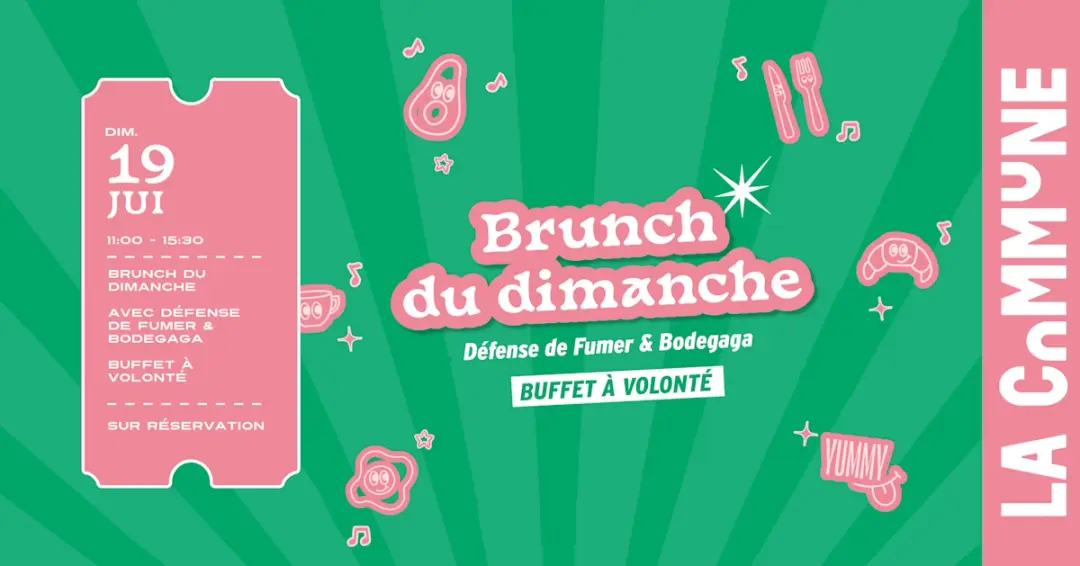 Brunch Du Dimanche ! Ft. Défense De Fumer & Bodegaga