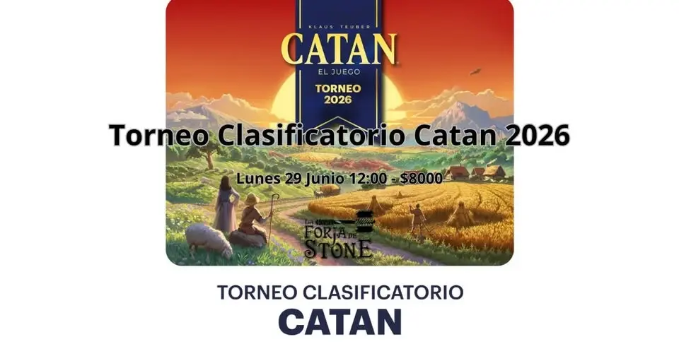 Clasificatorio Catan 2026 en La Forja de Stone
