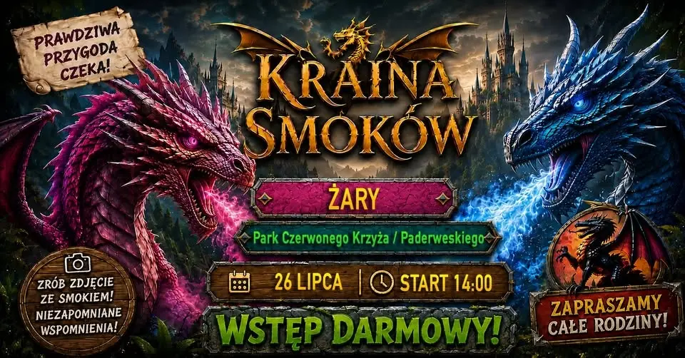 🐉 Kraina Smoków w Żarach 🐉 Wstęp Darmowy !