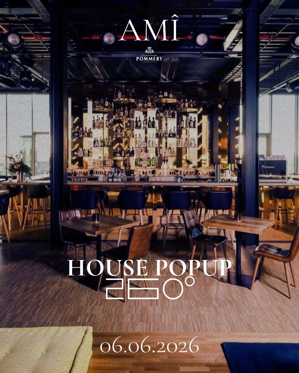 HOUSE MUSIC SEASON START - AMÎ x 260° Bar