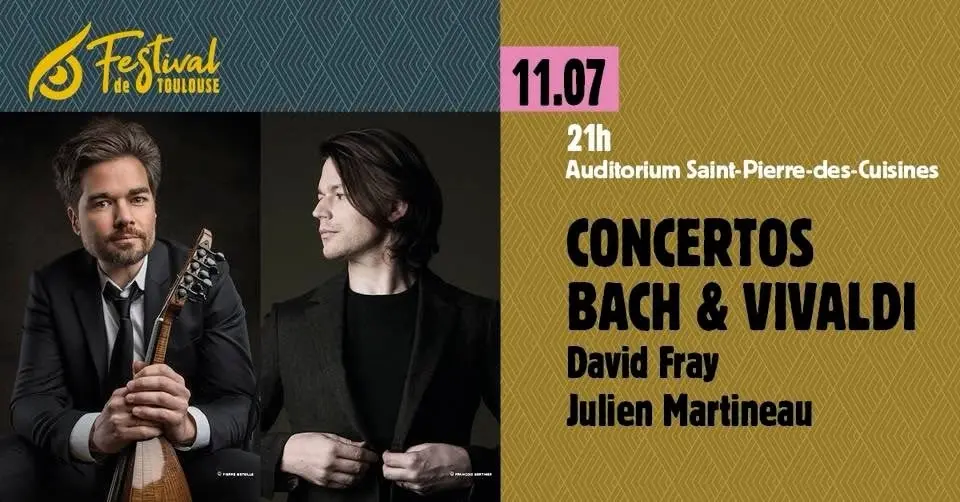 🟡CONCERTOS BACH & VIVALDI · David Fray | Julien Martineau🦉