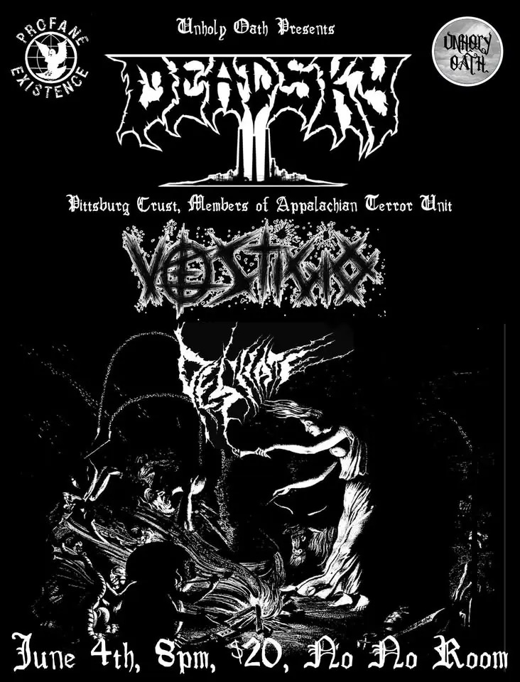 Deadsky (PA), Vestigio, Dessicate @ No No Room