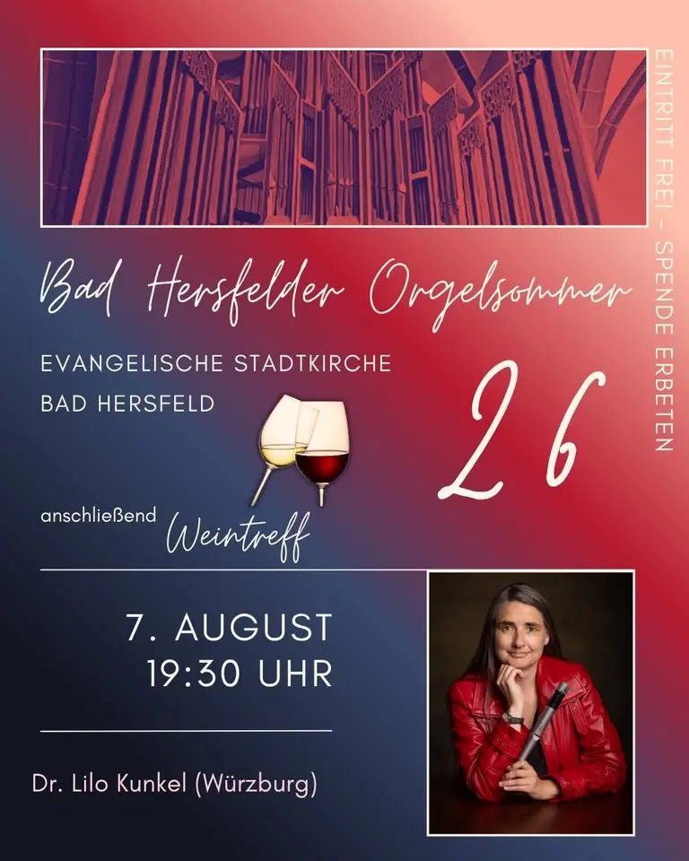 Bad Hersfelder Orgelsommer mit Weintreff