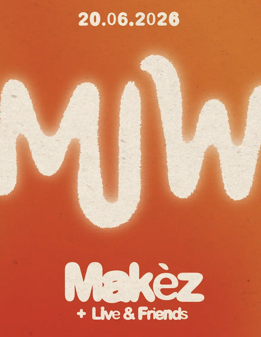 Makèz PRES. MAKE IT WARM SUMMER - Makèz - MORE TBA
