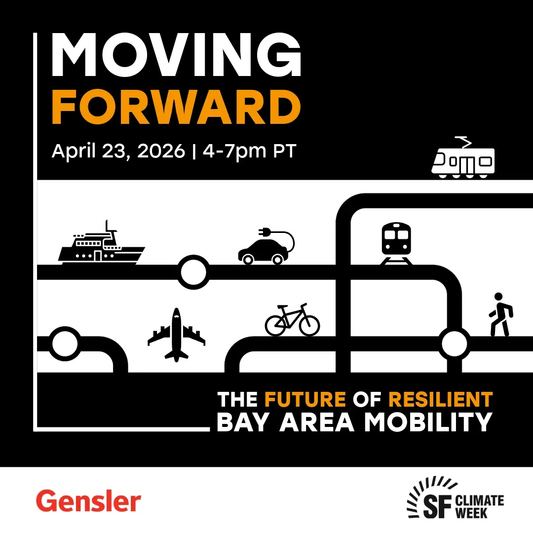 Moving Forward: The Future of Resilient Bay Area Mobility