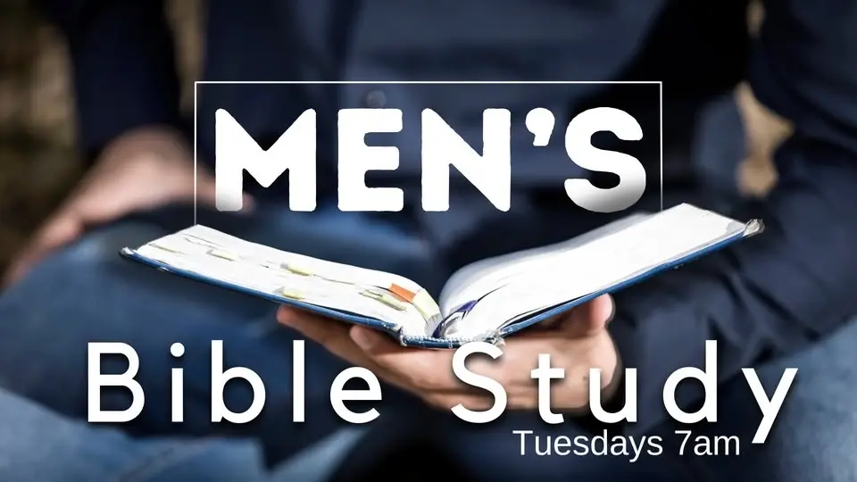 Tuesday Morning Men’s Bible Study
