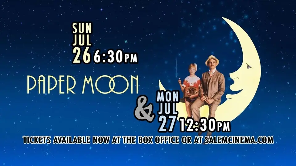 Paper Moon at Salem Cinema