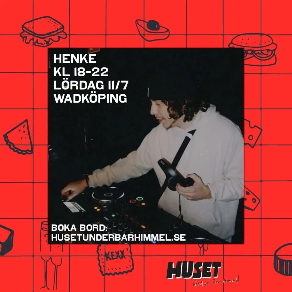 Husets DJ: HENKE