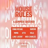 House Rules- ALL NIGHT LONG
