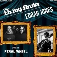 The Living Brain / Edgar Jones Double Headliner Show