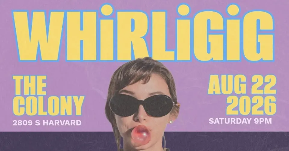 WHiRLiGiG Live @ The Colony
