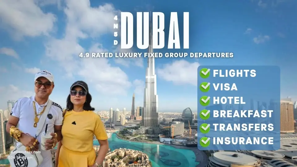 Delhi to Dubai Monthly Fixed Group Departures with Flights, Hotel, Visa, Breakfast, Transfers & More