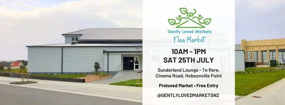 Gently Loved Markets Hobsonville Flea