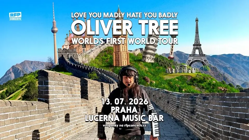 OLIVER TREE (US) – LOVE YOU MADLY, HATE YOU BADLY WORLD’S FIRST WORLD TOUR / Prague