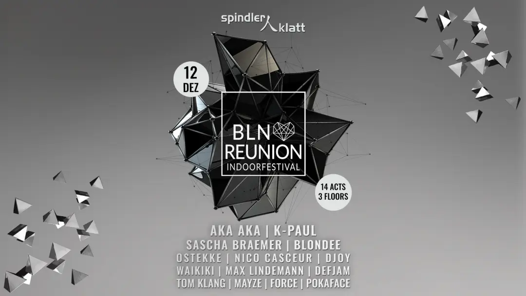 BLN REUNION INDOOR FESTIVAL - 12.12.26 - BERLIN