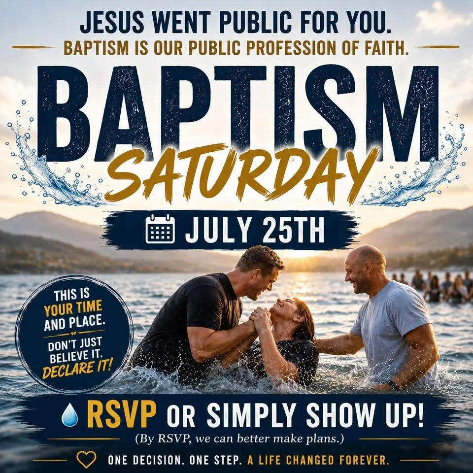 Baptism Saturday