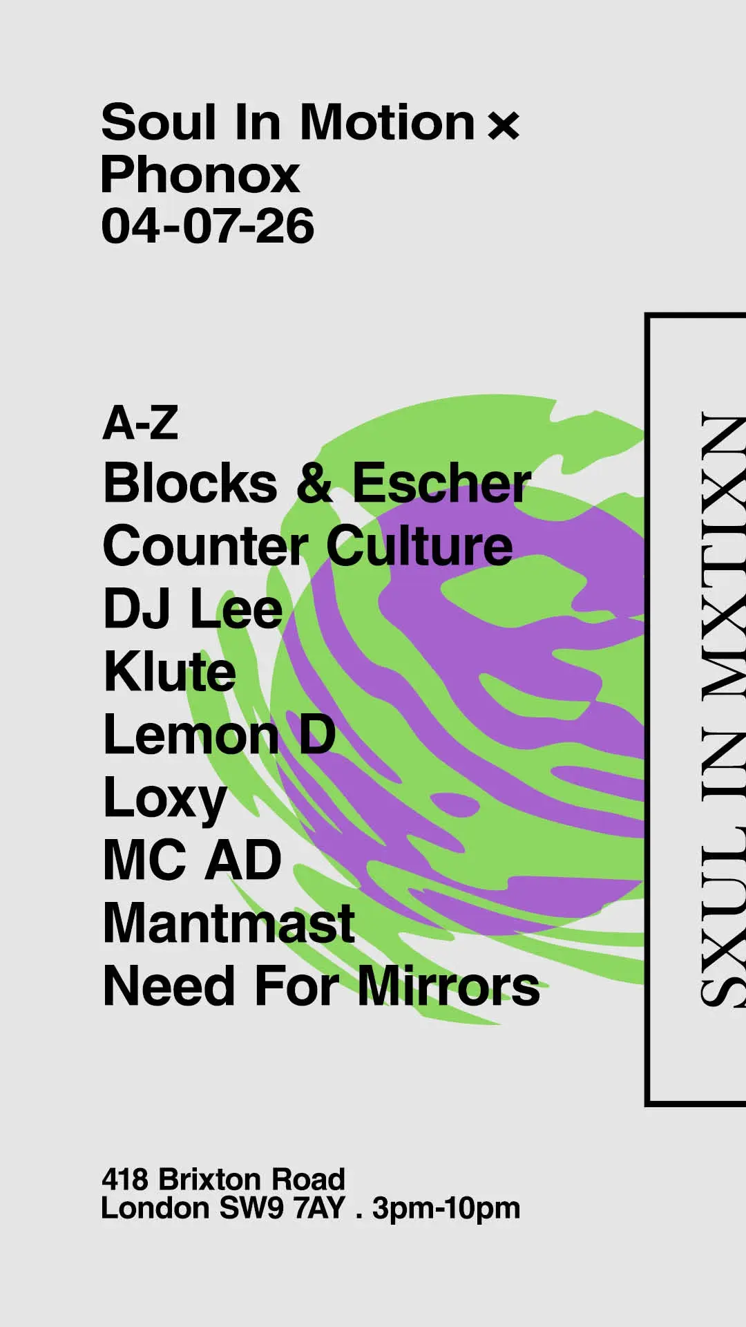 Soul In Motion - Day Rave: Lemon D . Loxy . Klute . Need For Mirrors . DJ Lee 